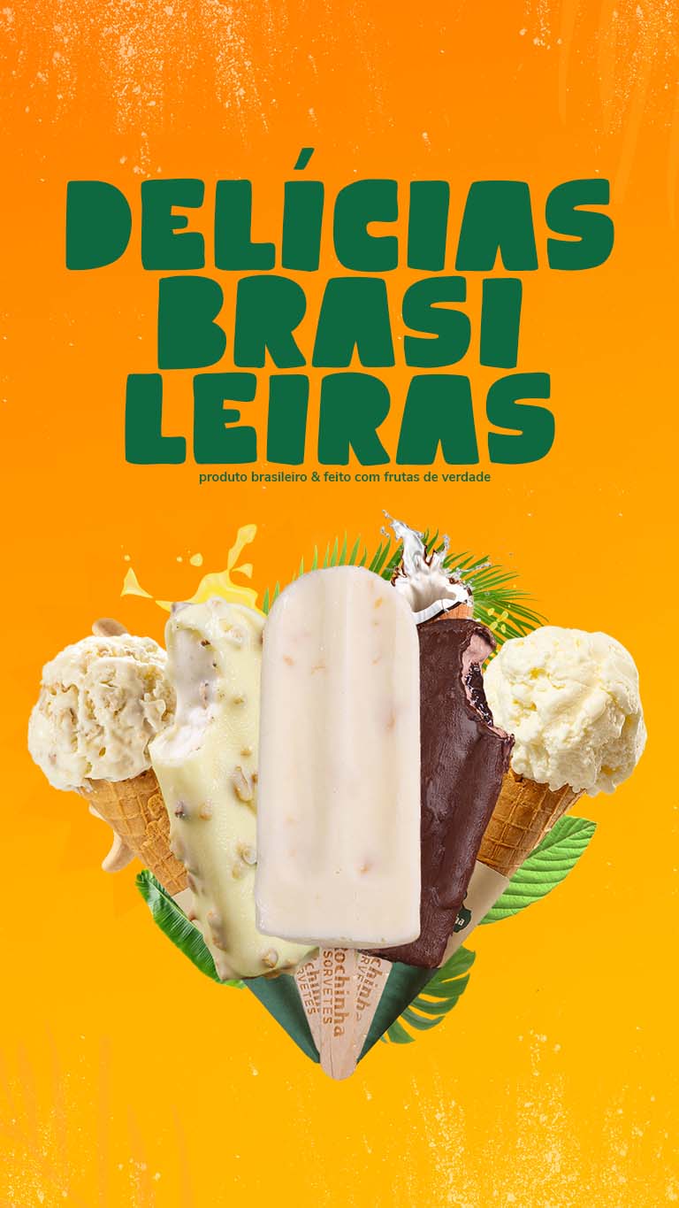Delícias brasileiras: produto brasileiro e feito com frutas de verdade.